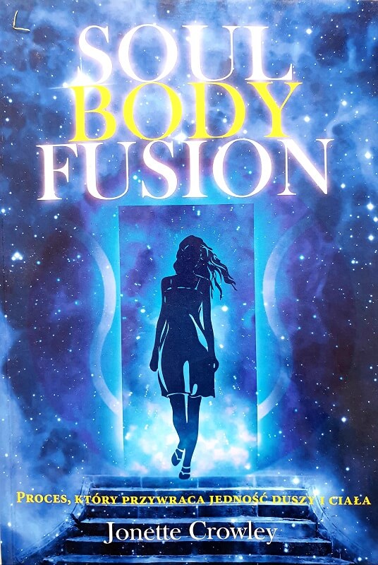 Soul Body Fusion książka